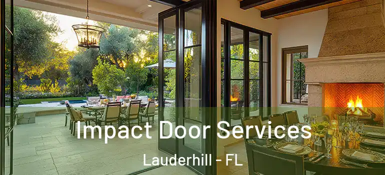  Impact Door Services Lauderhill - FL